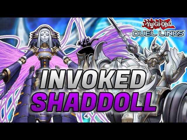 INVOKED SHADDOLL IS FINALLY IN YU-GI-OH DUEL LINKS! - YouTube INVOKED SHADDOLL IS FINALLY IN YU-GI-OH DUEL LINKS! - YouTube