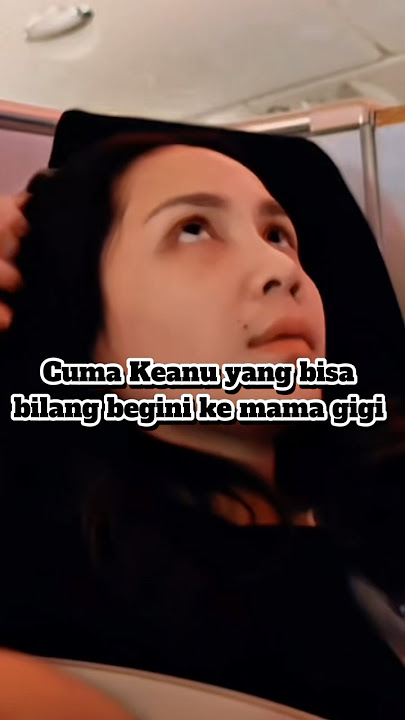 Only Keanu can do this to Mama Gigi #raffinagita #raffiahmad #nagita