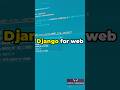 What is Django? Explained with real life examples