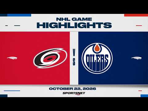 NHL Highlights | Hurricanes vs. Oilers - October 22, 2026