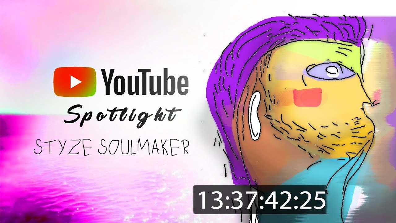 🔅YouTube Spotlight #1 Styze Soulmaker🔅