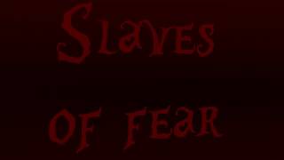 Amon Amarth ~ Slaves of Fear (lyrics)