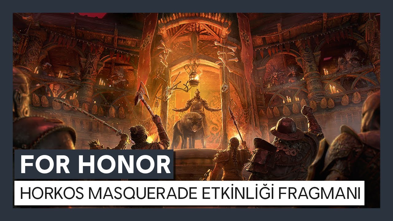For Honor - Y5S1 Etkinliği: Horkos Masquerade Fragmanı