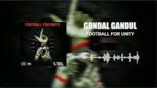 Gondal Gandul - Football For Unity