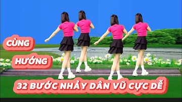 NGỌN LỬA ĐAM MÊ 💕 32 BƯỚC NHẢY DÂN VŨ CỰC DỄ CÙNG HƯỚNG DỄ TẬP