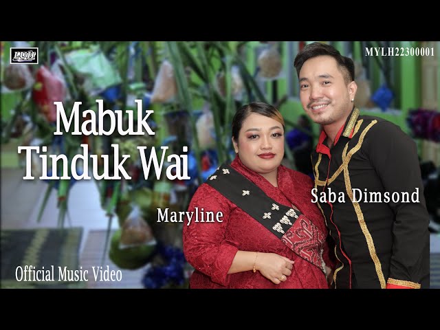 Maryline & Saba Dimsond_Mabuk Tinduk Wai class=