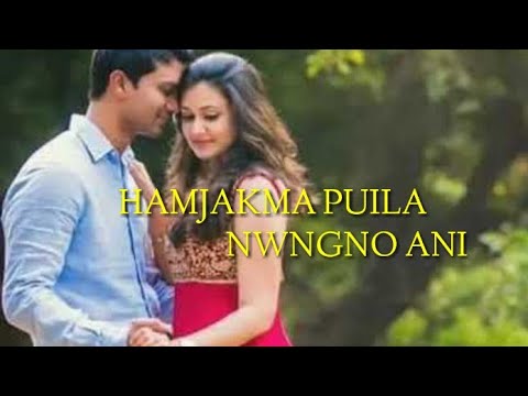 Hamjakma puila nwngno ani ll New kokborok lyrics video ll