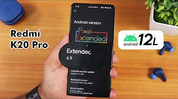PixelExtended v4.9 On Redmi K20 Pro! [15/09/2022]