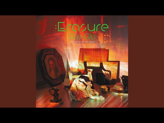 Erasure - Harbour Of My Heart