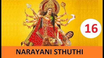 16 #Devi Mahathmya Parayanam # Chapter 11 # Narayani Sthuthi # നാരായണീസ്തുതി