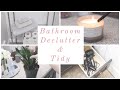 Decluttering & Cleaning My Bathroom | 2020