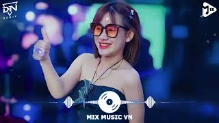 Thuyền Quyên Remix - Xa Xa Bóng Người Thương Remix TikTok - Rồi Mình Sẽ Hạnh Phúc Remix TikTok