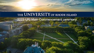 2022 URI Main Commencement ceremony