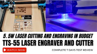 Two Trees TTS-55 5.5W DIY Laser Engraver Laser Cutter Complete Review