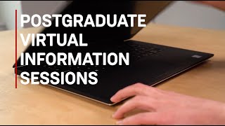 Postgraduate Virtual Information Sessions - Register Now!