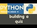 Building a Multiple Choice Quiz  Python  Tutorial 32 ...
