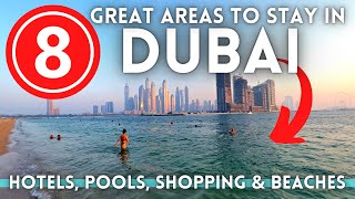 DUBAI AREAS - Where To Stay In Dubai?