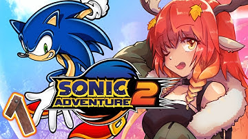 【SONIC ADVENTURE 2 #1】- LIVE AND LEARN (my first sonic!)