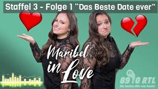 Maribel in Love - Staffel 3 Folge 1 "Das beste Date ever"