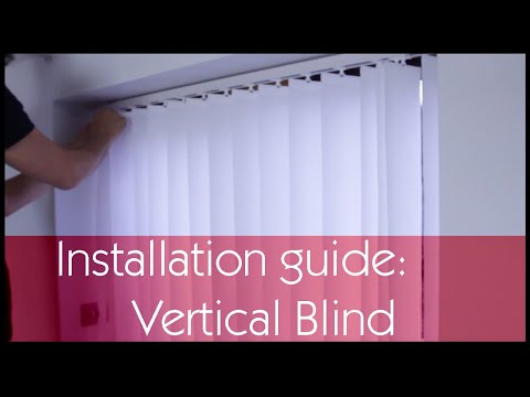 How to fit Vertical Blinds