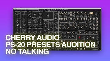 Cherry Audio PS-20 All Presets Audition - No talking
