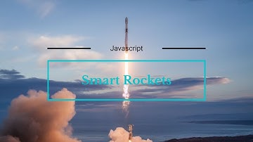 Smart Rockets in Javascript