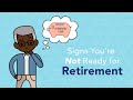 7 Signs You're NOT Ready to Retire | Phil Town