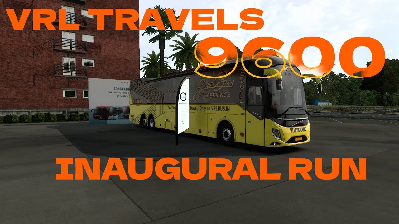 🚍 VRL Volvo 9600 Inaugural Run | ETS2 Indian Bus Gameplay | VRL Travels I