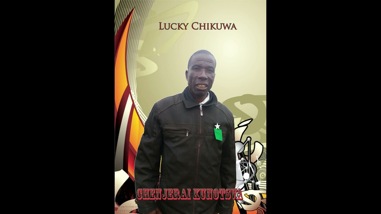 Lucky Chikuwa - Chenjerai Kunotsva (Official Audio) - YouTube