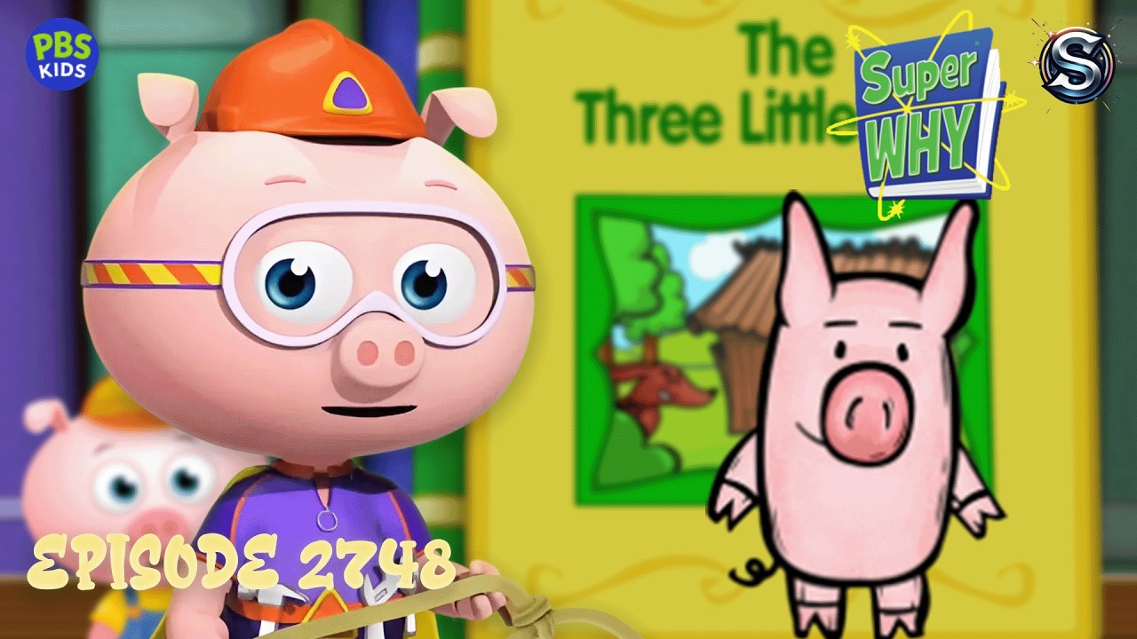 Super Why The Three Little Pig Episode 2748 - YouTube