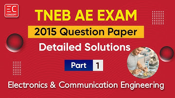 TNEB AE 2015 - Explanation in Tamil | Electronics and Communication Engineering | Part - 1 of 6