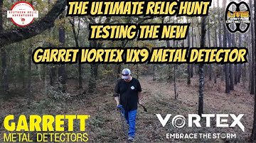 Garrett Vortex - How Will It Perform on a Relic Hunt In Heavy Iron on an Old Homesite?