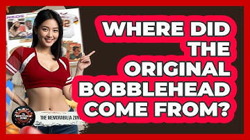 Where Did The Original Bobblehead Come From? - The Memorabilia Zone