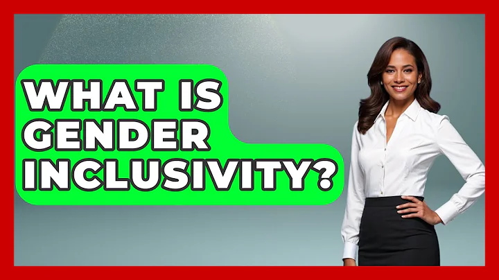What Is Gender Inclusivity? - Gender Equality Network