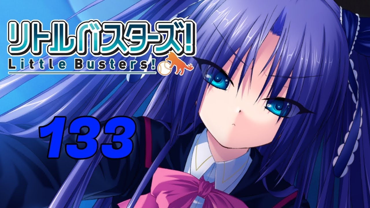Let's play Little Busters | 133 - YouTube