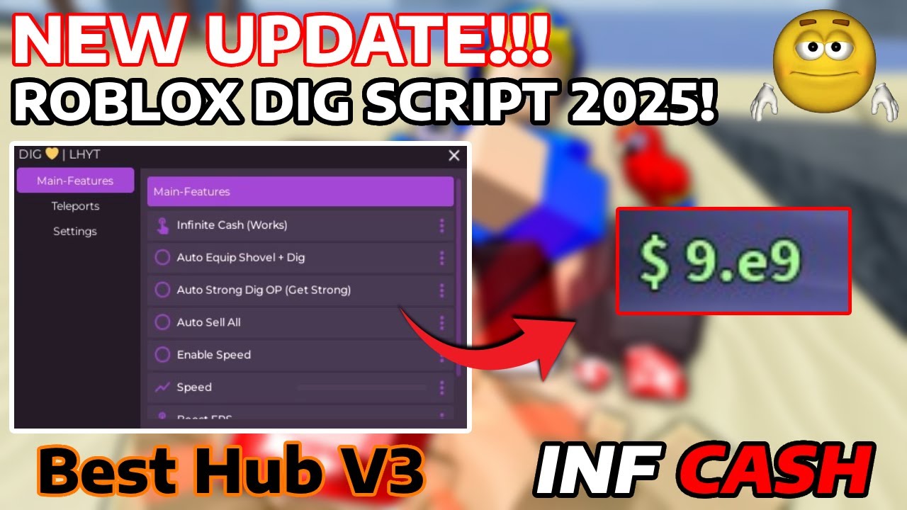 DIG Script GUI Hack | Infinite Money, Auto Sell, Auto Strong Dig + More ...