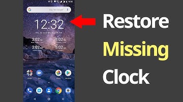 How to restore missing clock from Home screen on android? // Smart Enough