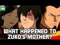 The Full Story of Zuko’s Mother Ursa - Avatar The Last Airbender