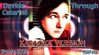 Davide Caterino - Through Remix 2022 (Versione Karaoke)