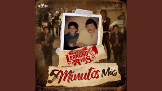 5 Minutos Más - Leandro Ríos