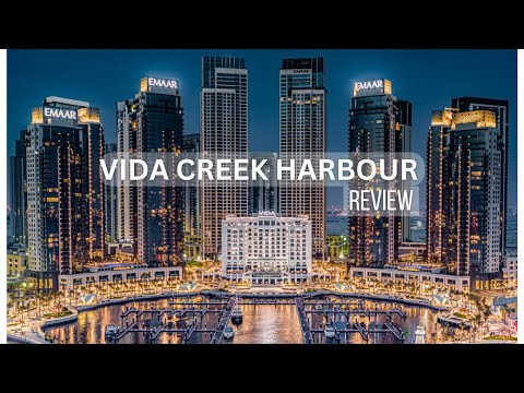 VIDA CREEK HARBOUR/ HOTEL ROOM REVIEW/BEST HOTELS IN DUBAI/ BEST HOTELS TO STAY IN DUBAI