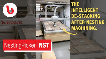 Barbaric NST Nesting Picker // Automatic unloading of parts after CNC machining