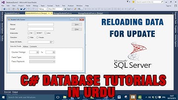 P(13) C# Database Tutorial In Urdu - Reloading Data for Update