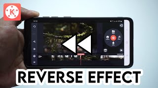 Cara Edit Video Jalan Mundur di Kinemaster - Reverse Effect Kinemaster