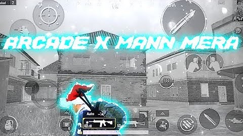 ARCADE X MANN MERA❤️ | BGMI MONTAGE |SAMSUNG,A3,A5,A6,A7,J2,J5,J7,S5,S6,S7,59,A10,A20,A30,A50,A70