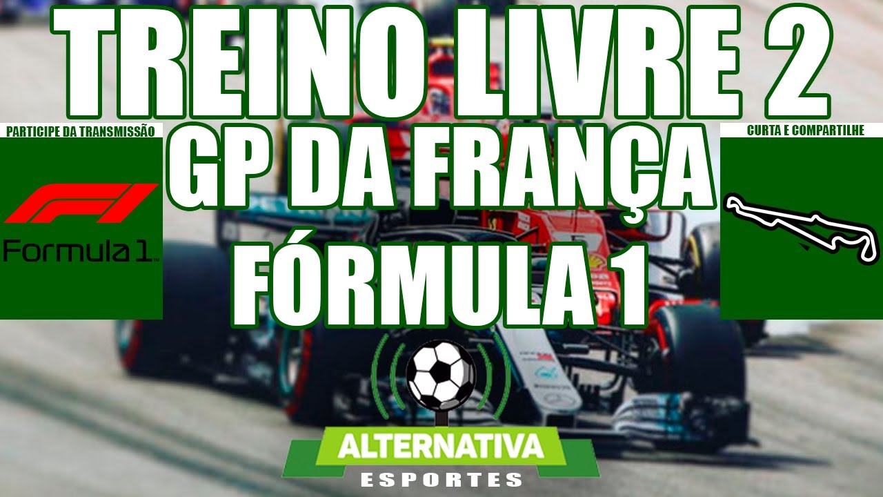 F1 AO VIVO FRANÇA TREINO LIVRE 2