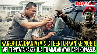 Polisi Salah Sasaran❗Kakek Ini Dianiaya Karena Menolak Uang Damai,Ternyata Ayah Seorang Jenderal