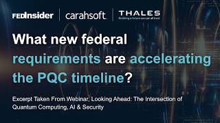 What new federal requirements are accelerating the PQC timeline