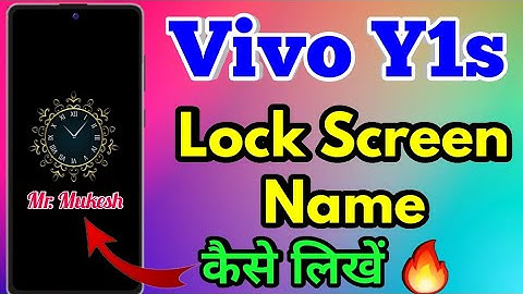 How To Lock Screen Name Vivo y1s | Vivo y1s Lock Screen Par Name Kaise Likhe