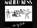 Malibu Kens - Wednesday Morning at Five O&#39;Clock